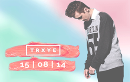Trxye // Roskilde